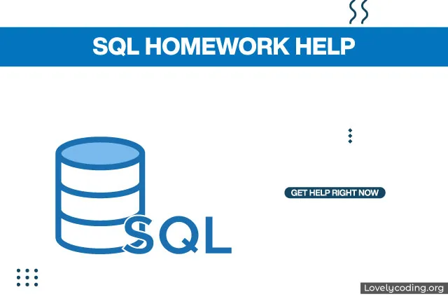 SQL Homework Help - MySQL, Oracle, SQL Server,